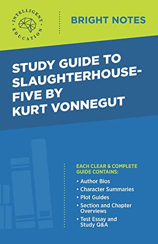 Study Guide To Slaughterhouse-Five By Kurt Vonnegut [Paperback]