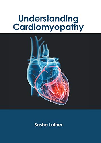 Understanding Cardiomyopathy [Hardcover]