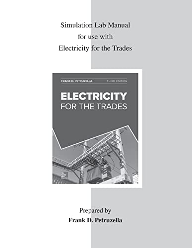 Simulation Lab Manual for use with Electricity for the Trades [Paperback]