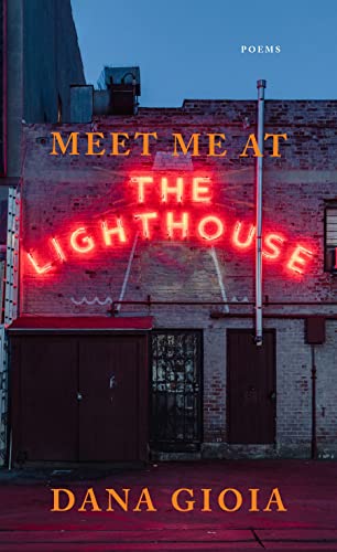 Meet Me at the Lighthouse: Poems [Paperback]