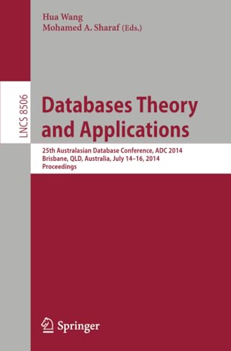 Databases Theory and Applications: 25th Australasian Database Conference, ADC 20 [Paperback]