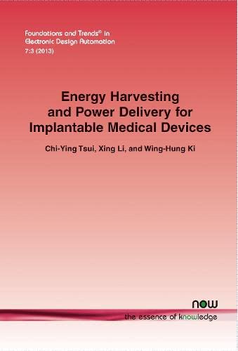 Energy Harvesting And Poer Delivery For Implantable Medical Devices (foundation [Paperback]