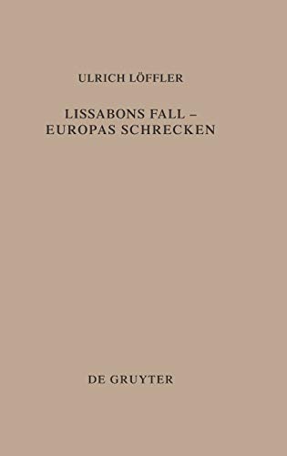 Erdbeben von Lissabon  Untersuchungen zu Seiner Deutung im Deutschsprachigen Pr [Hardcover]