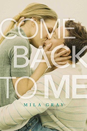 Come Back to Me [Paperback]