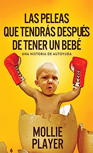 Las Peleas Que Tendras Despues De Tener Un Bebe