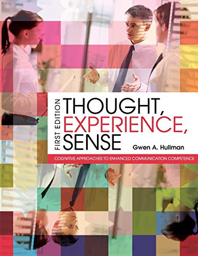 Thought, Experience, Sense Cognitive Approaches To Enhanced Communication Compe [Paperback]