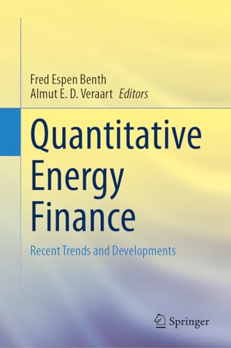 Quantitative Energy Finance Recent Trends and Developments [Hardcover]