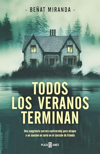 Todos los veranos terminan / All Summers End [Paperback]