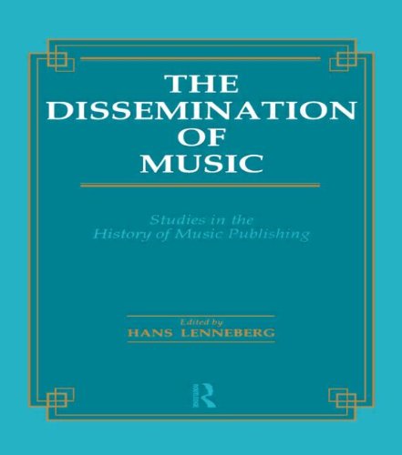 Dissemination of Music Studies in the History of Music Publishing [Hardcover]