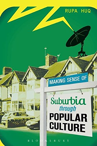 Making Sense of Suburbia through Popular Culture [Hardcover]