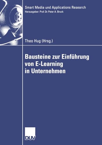 Bausteine zur Einfhrung von E-Learning in Unternehmen [Paperback]