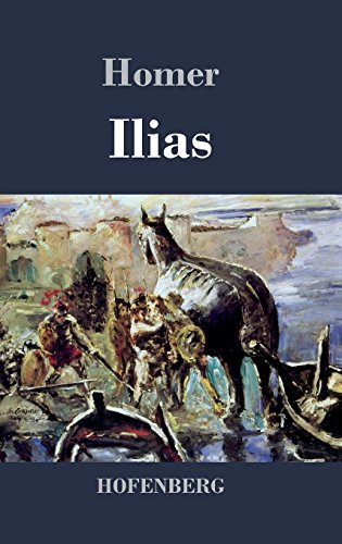 Ilias (german Edition) [Hardcover]