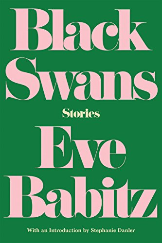 Black Swans: Stories [Paperback]