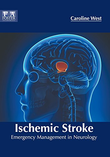 Ischemic Stroke Emergency Management in Neurology [Hardcover]