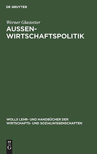 Aussenirtschaftspolitik  Problemorientierte Einfhrung [Hardcover]