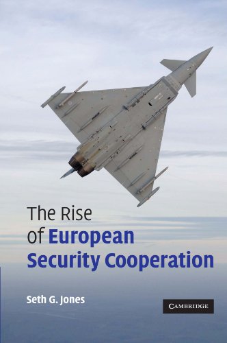 The Rise of European Security Cooperation [Paperback]