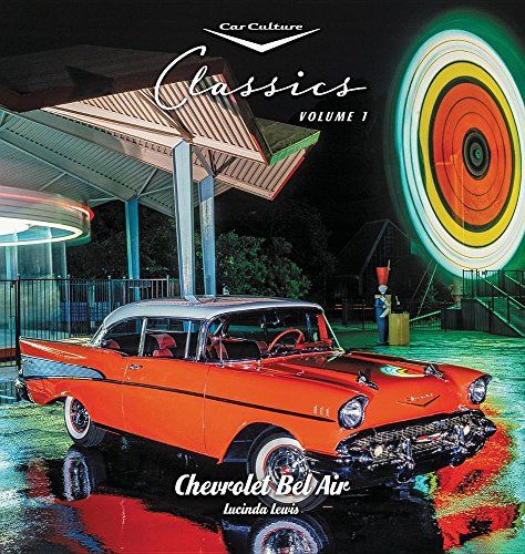 Chevrolet Bel Air  Car Culture Classics [Hardcover]