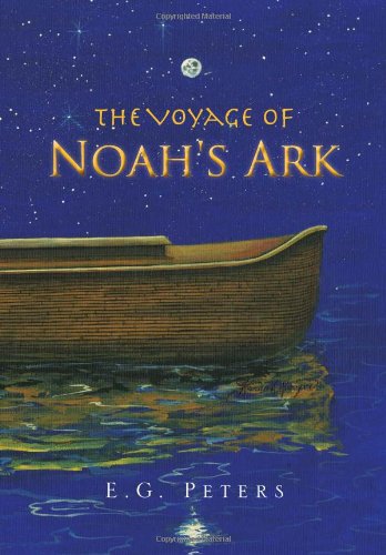 Voyage of Noah's Ark [Hardcover]