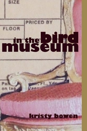 In the Bird Museum [Paperback]