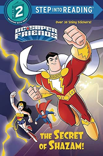 The Secret of Shazam! (DC Super Friends) [Paperback]