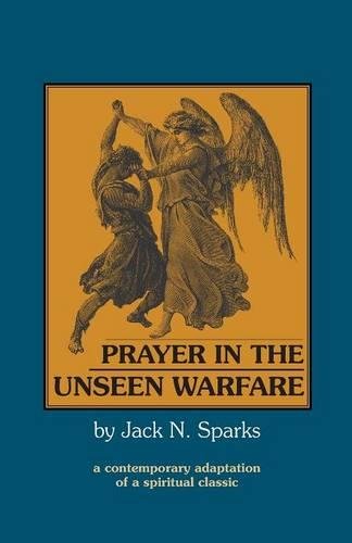 Prayer In The Unseen Warfare [Paperback]