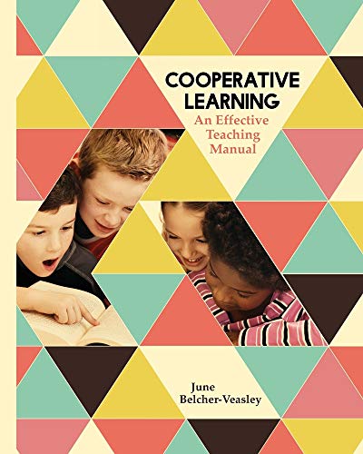 Cooperative Learning  An Effective Teaching Manual [Paperback]