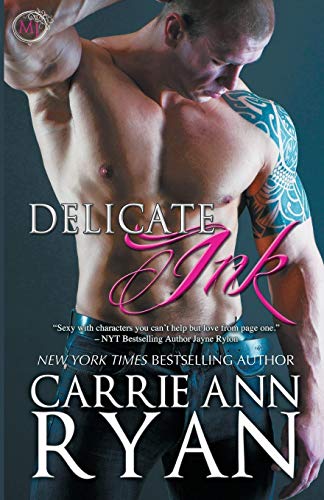 Delicate Ink (montgomery Ink) [Paperback]