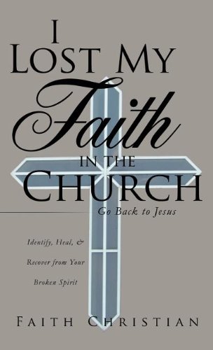 I Lost My Faith In The Church [Hardcover]