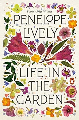 Life in the Garden [Paperback]