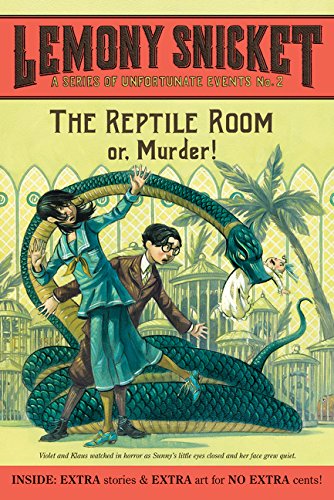 A Series of Unfortunate Events #2: The Reptil