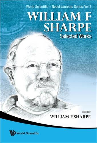 William F. Sharpe Selected Works [Hardcover]