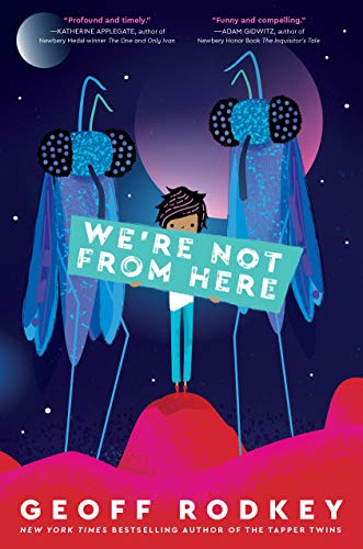 We're Not from Here [Paperback]