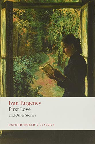 First Love and Other Stories [Paperback]