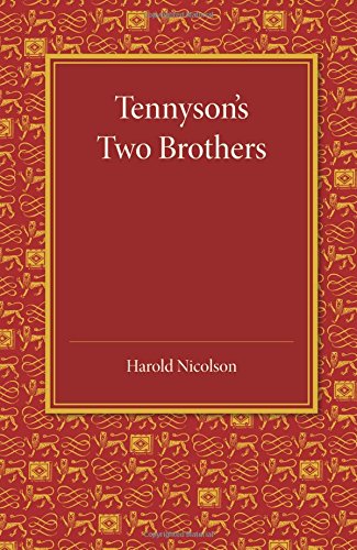 Tennyson's To Brothers The Leslie Stephen Lecture 1947 [Paperback]