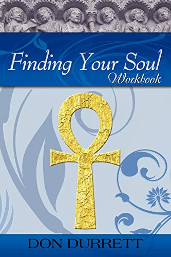 Finding Your Soul - Workbook [Paperback]