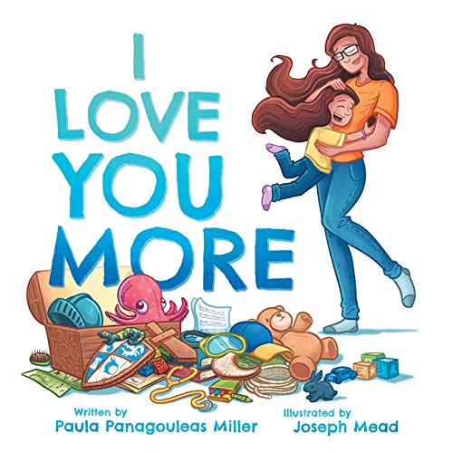 I Love You More [Paperback]