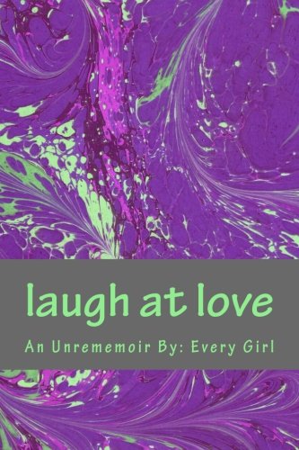 Laugh At Love [Paperback]