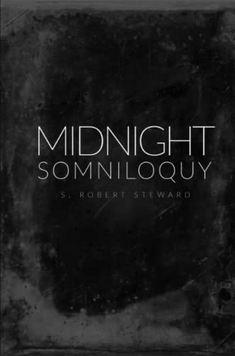 Midnight Somniloquy [Paperback]