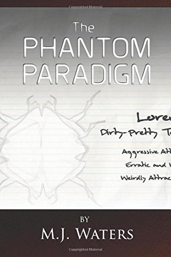 The Phantom Paradigm [Paperback]