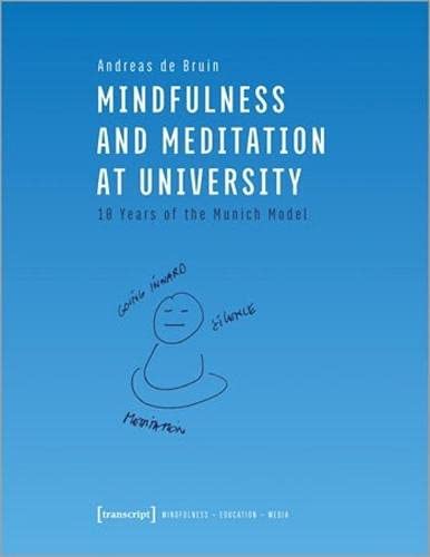 Mindfulness and Meditation at University: 10