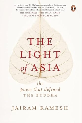 The Light of Asia: The Poem that Defined The Buddha [Hardcover]