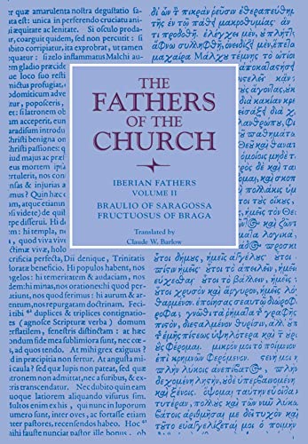 Iberian Fathers, Volume 2 Writings Of Braulio Of Saragossa And Fructuosus Of Br [Paperback]