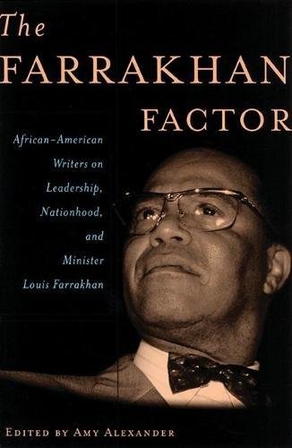 The Farrakhan Factor African-American Writers on Leadership, Nationhood, and Mi [Paperback]