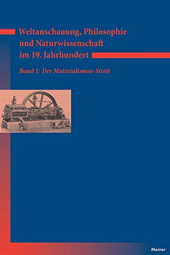 Weltanschauung, Philosophie Und Naturissenschaft Im 19. Jahrhundert (german Edi [Paperback]