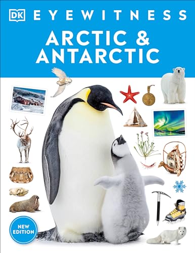 Eyewitness Arctic and Antarctic [Paperback]