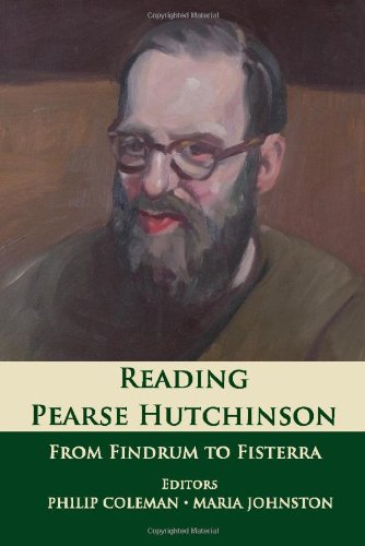 Reading Pearse Hutchinson: From Findrum to Fisterra [Hardcover]