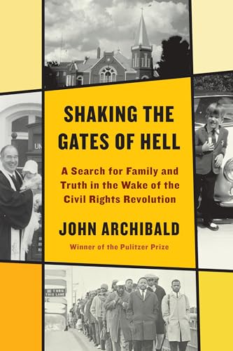 Shaking the Gates of Hell: A Search for Family and Truth in the Wake of the Civi [Hardcover]