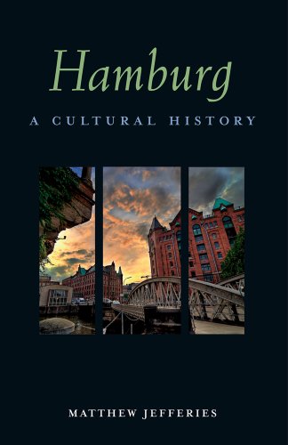 Hamburg: A Cultural History (cultural Histories) [Paperback]