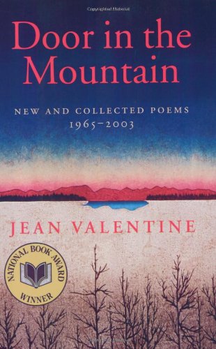 Door in the Mountain: New and Collected Poems, 1965-2003 [Paperback]