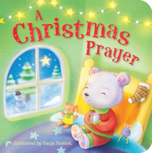 A Christmas Prayer [Board book]